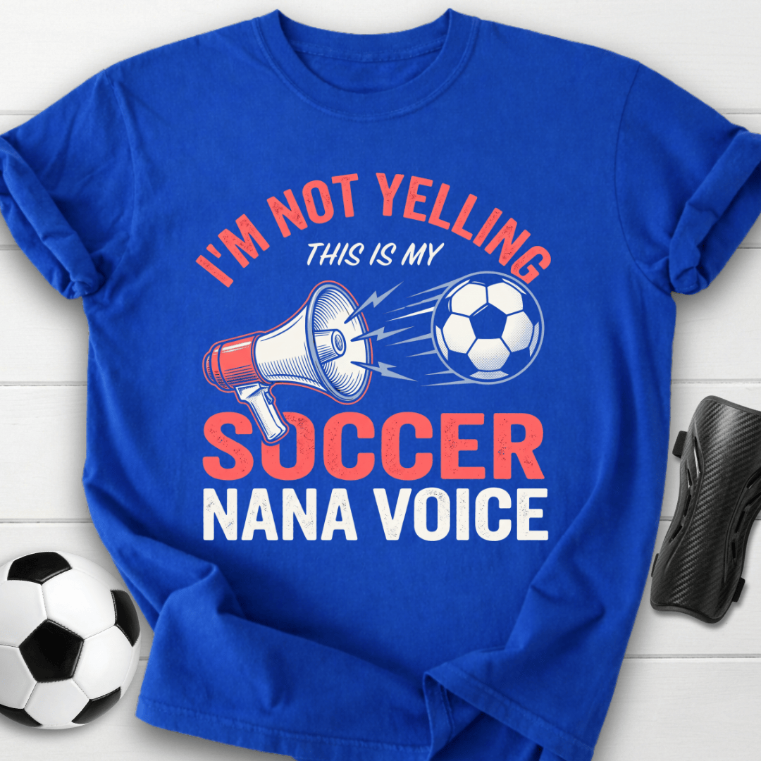 Soccer Nana Voice T-Shirt