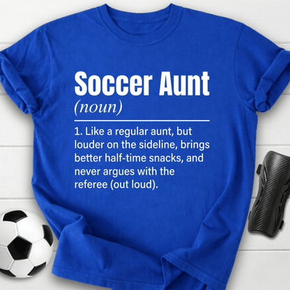 Soccer Aunt Definition T-Shirt