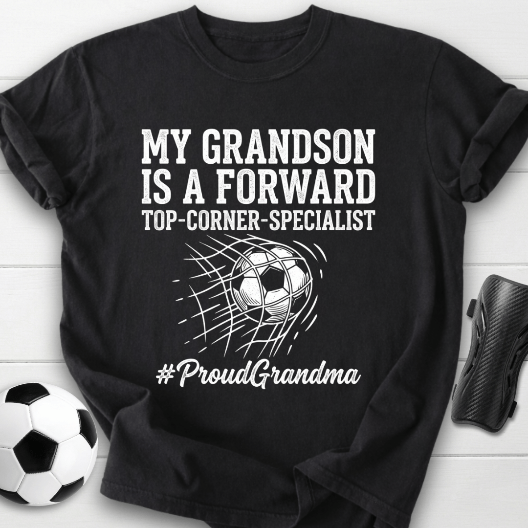 Grandson Is Forward T-Shirt