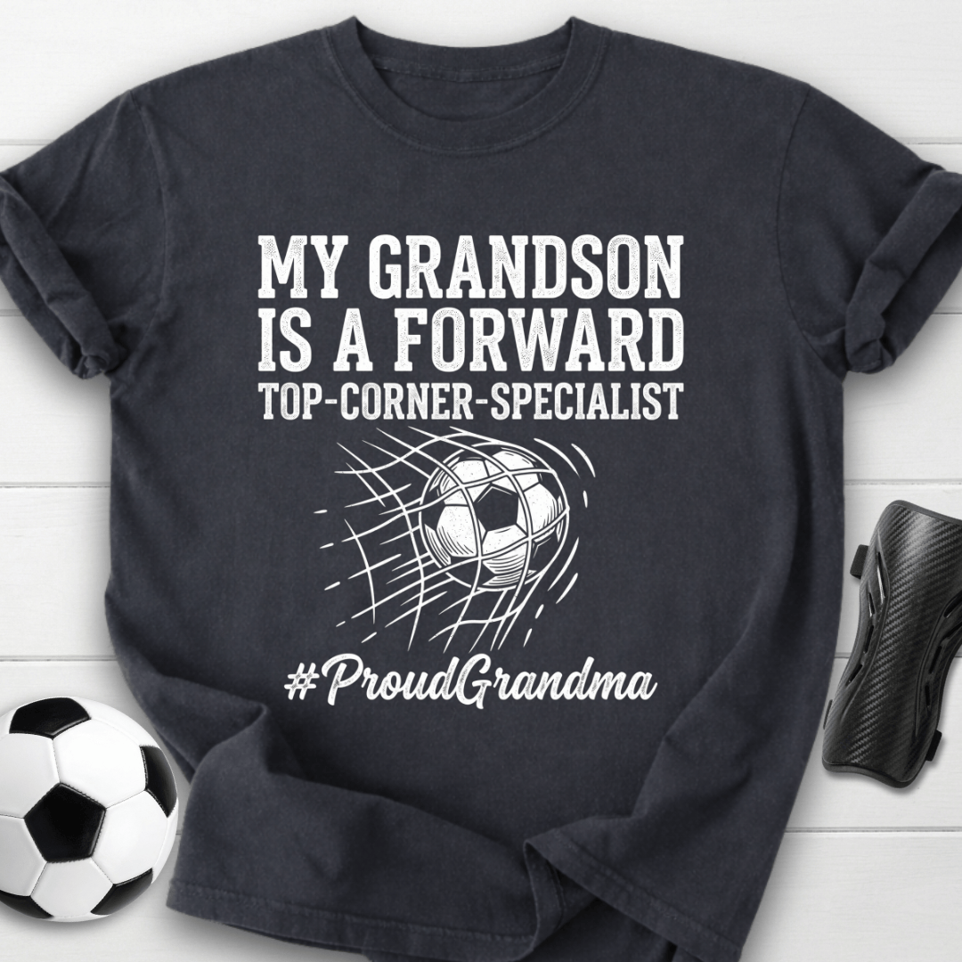 Grandson Is Forward T-Shirt