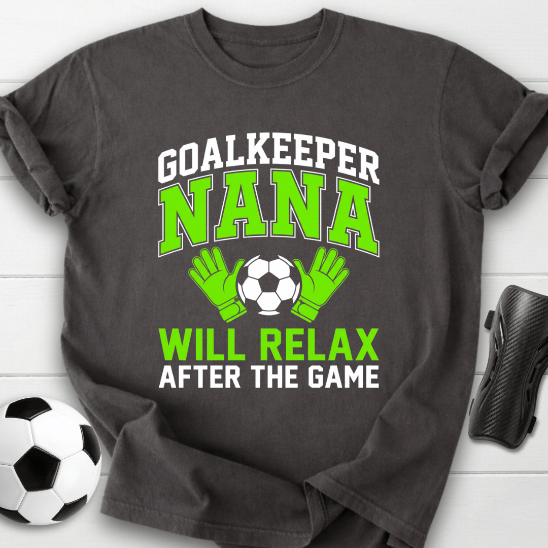 Goalkeeper Nana T-Shirt