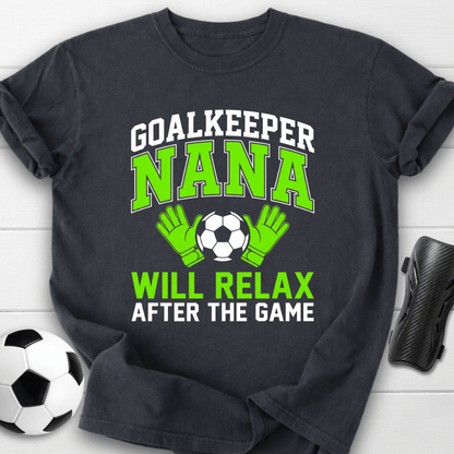 Goalkeeper Nana T-Shirt