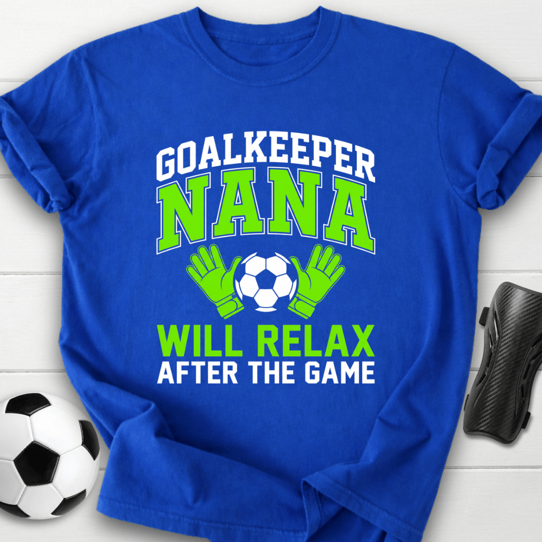 Goalkeeper Nana T-Shirt