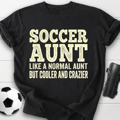 Cooler Crazier Aunt T-Shirt