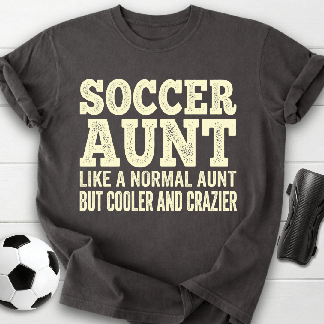 Cooler Crazier Aunt T-Shirt