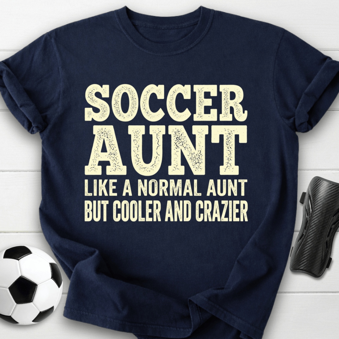 Cooler Crazier Aunt T-Shirt