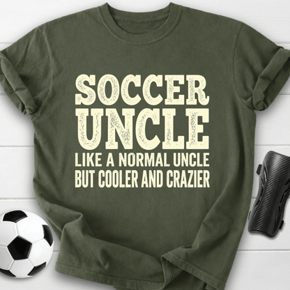 Cooler Crazier Uncle T-Shirt