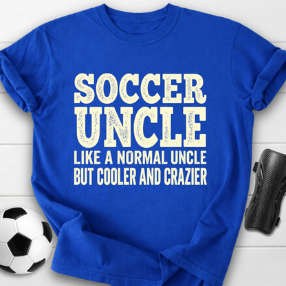 Cooler Crazier Uncle T-Shirt