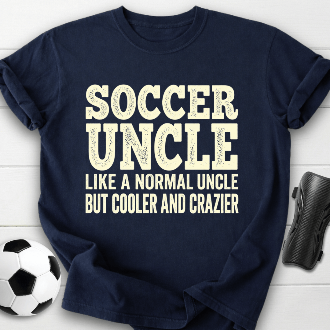 Cooler Crazier Uncle T-Shirt