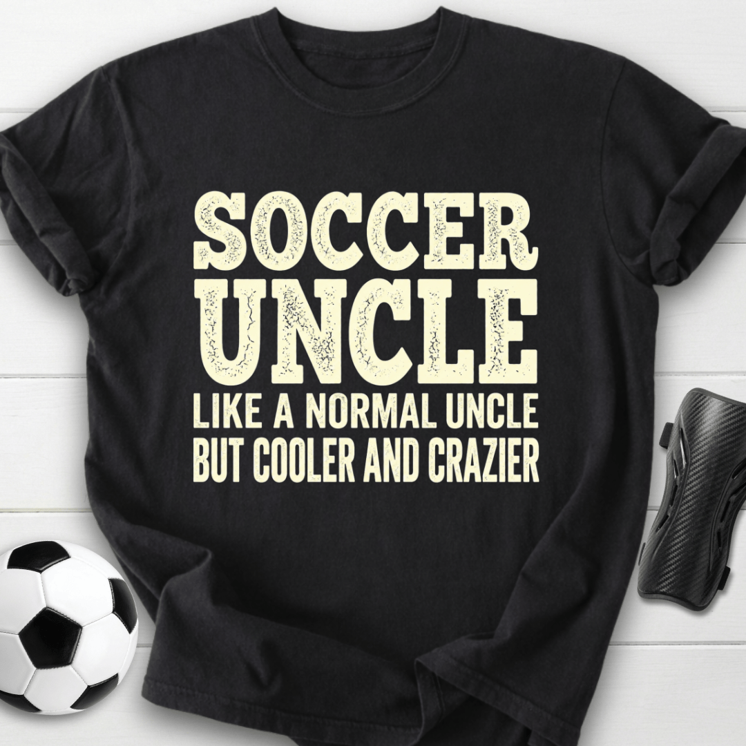 Cooler Crazier Uncle T-Shirt