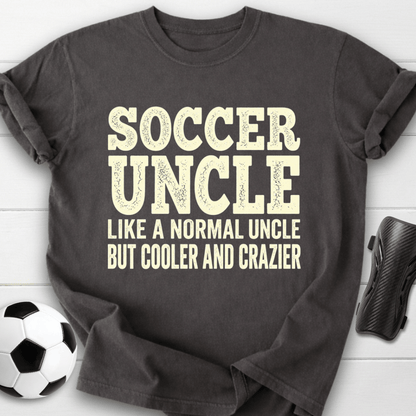 Cooler Crazier Uncle T-Shirt