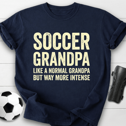 More Intense Grandpa T-Shirt