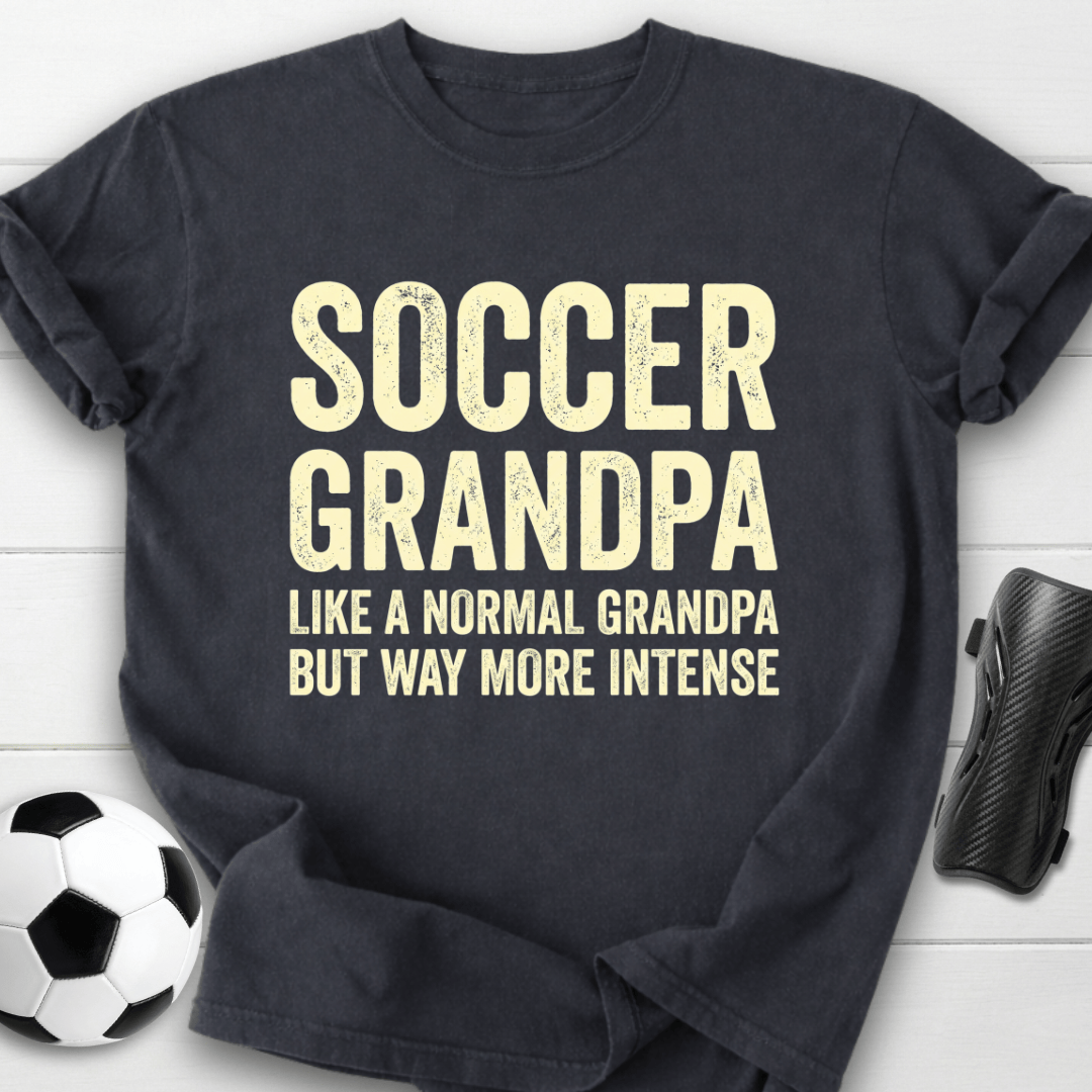 More Intense Grandpa T-Shirt