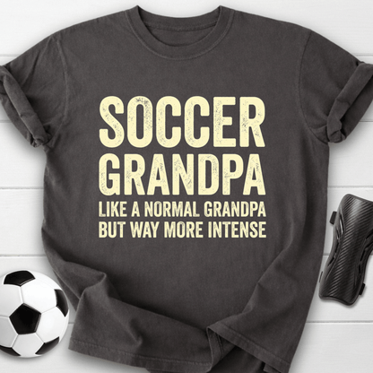 More Intense Grandpa T-Shirt