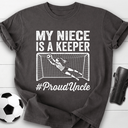 Niece Is Keeper T-Shirt