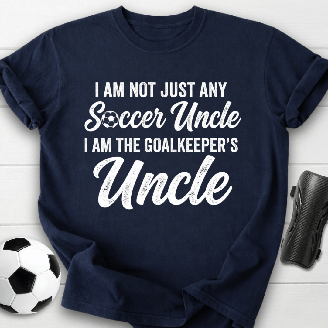 Goalkeeper's Uncle T-Shirt