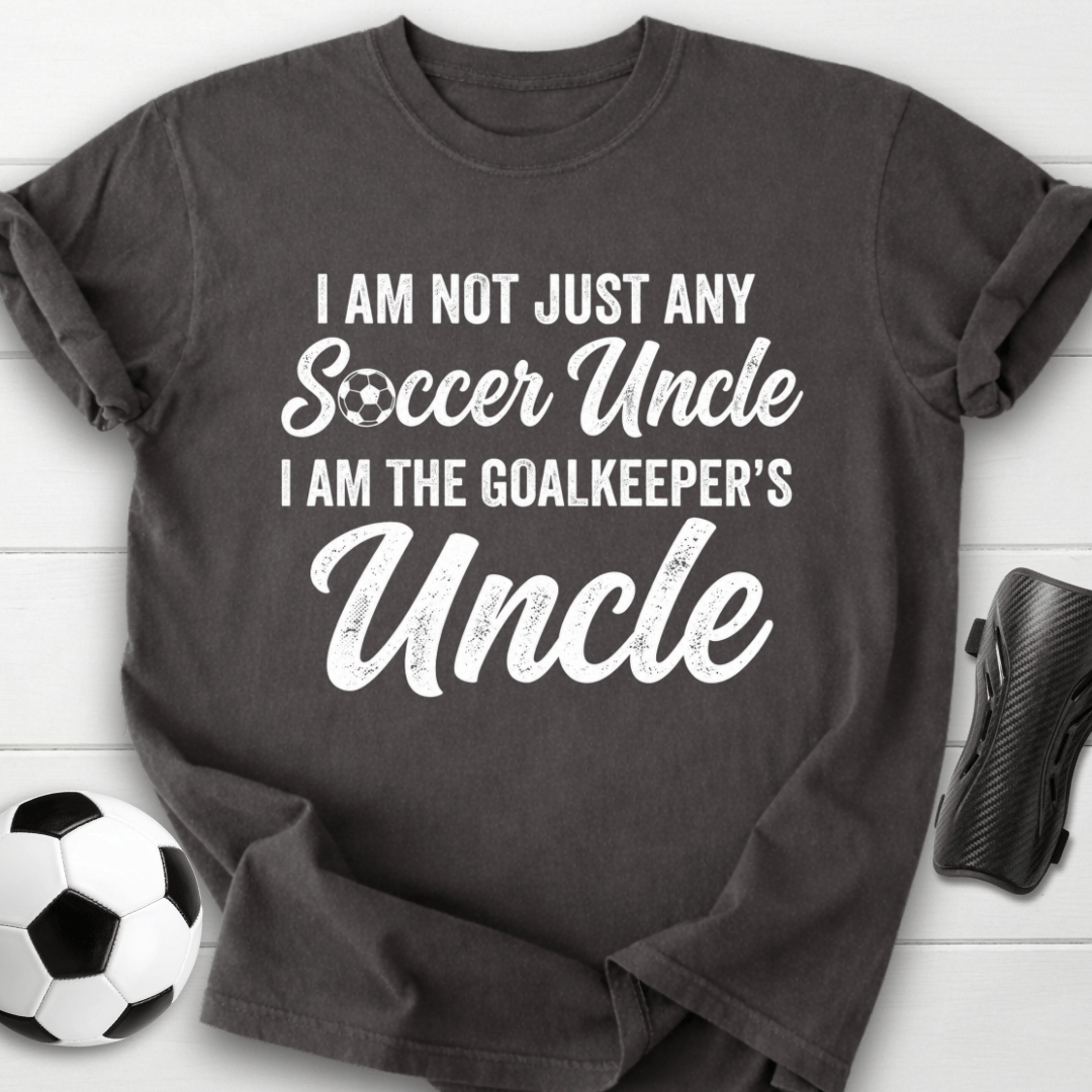 Goalkeeper's Uncle T-Shirt