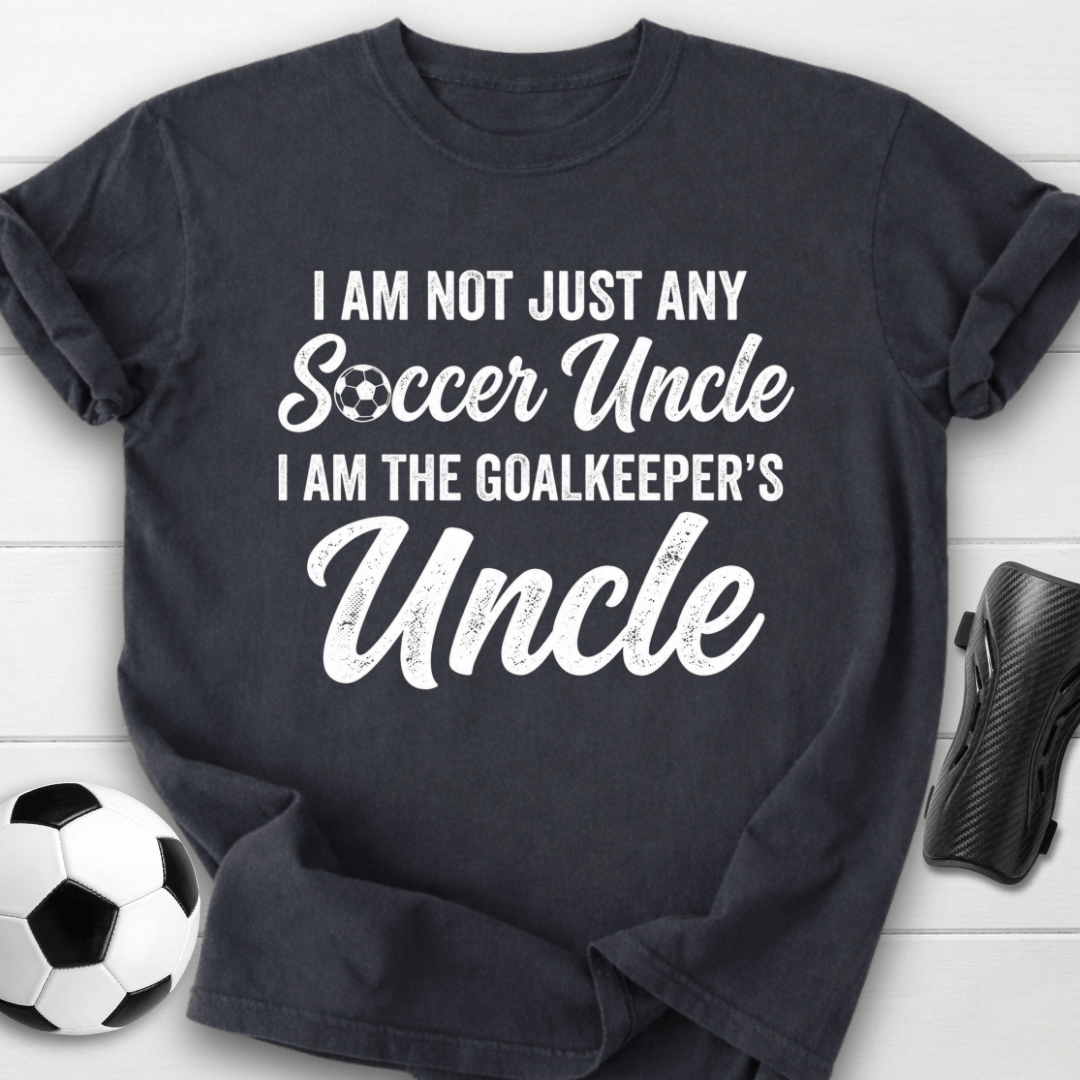 Goalkeeper's Uncle T-Shirt