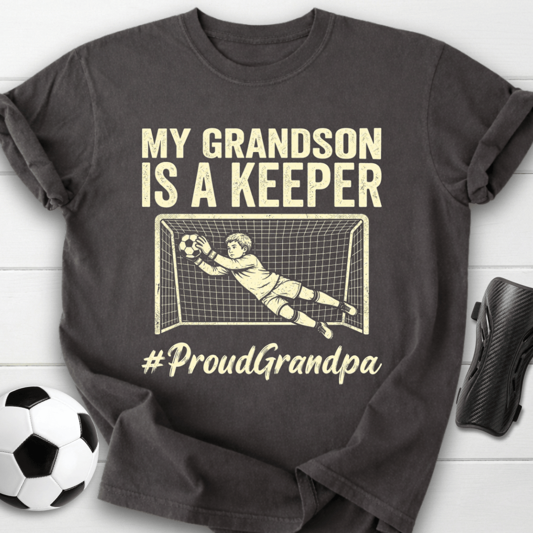 Grandson Is Keeper T-Shirt