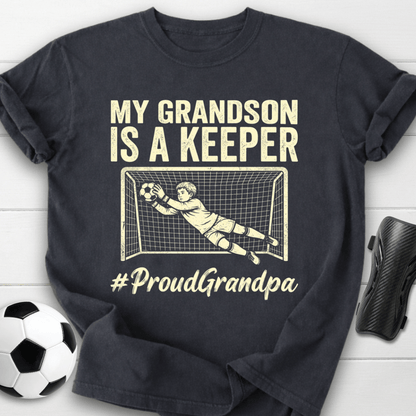 Grandson Is Keeper T-Shirt