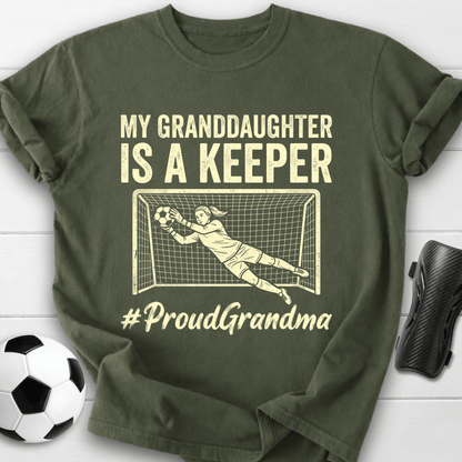 Granddaughter Is Keeper T-Shirt