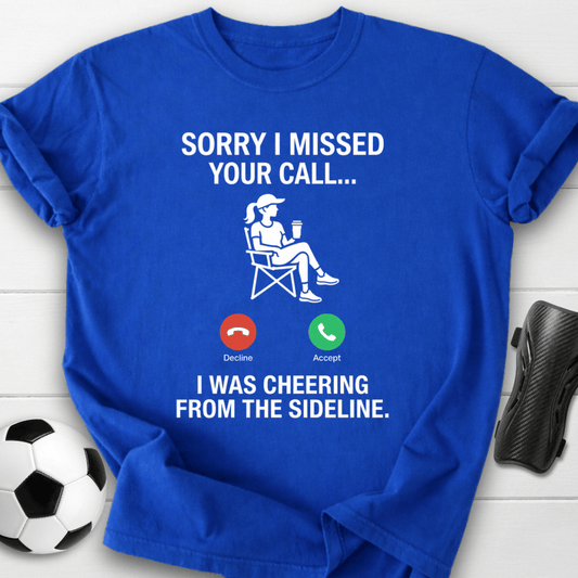 Missed Your Call T-Shirt