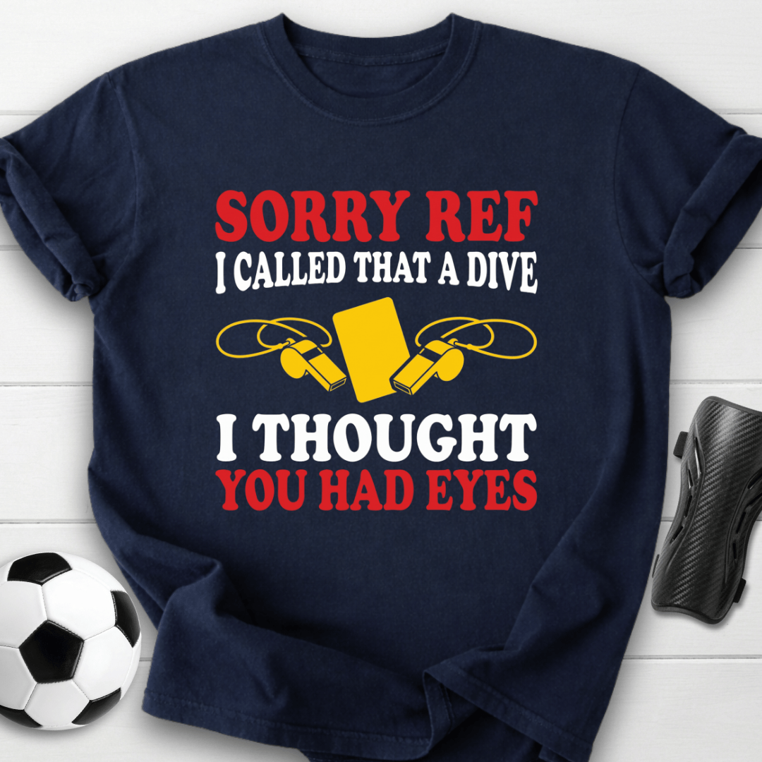 Sorry Ref T-Shirt