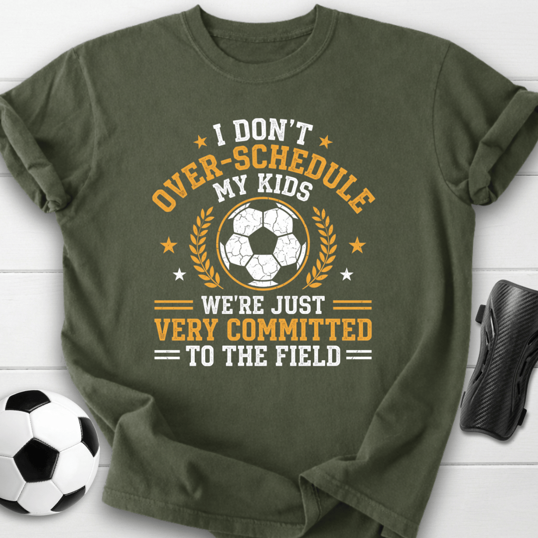 Very Committed Soccer T-Shirt