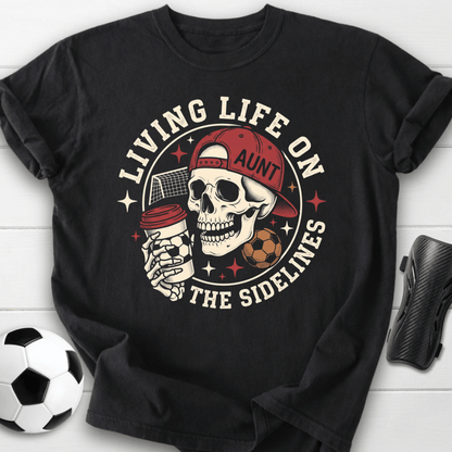 Living On Sidelines T-Shirt