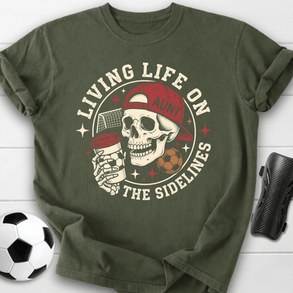 Living On Sidelines T-Shirt