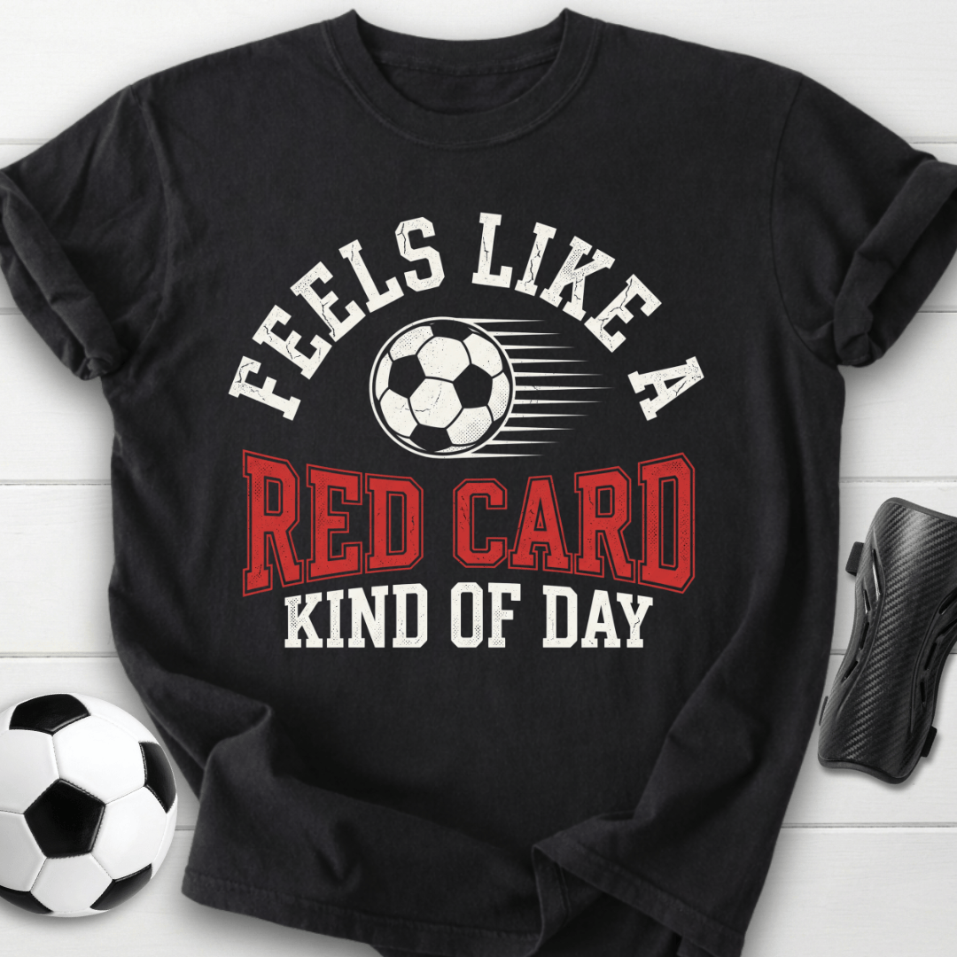 Red Card Day T-Shirt