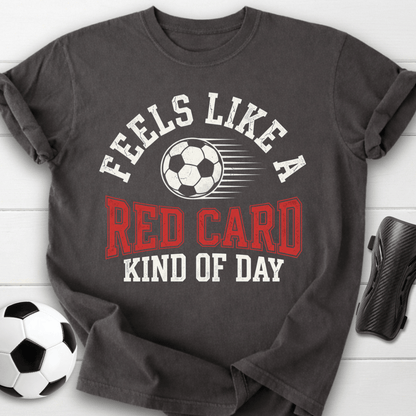 Red Card Day T-Shirt