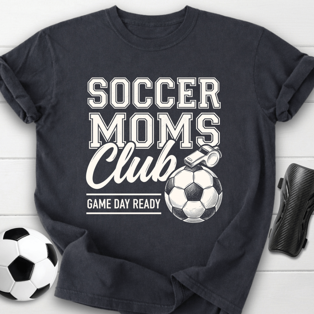 Soccer Moms Club T-Shirt