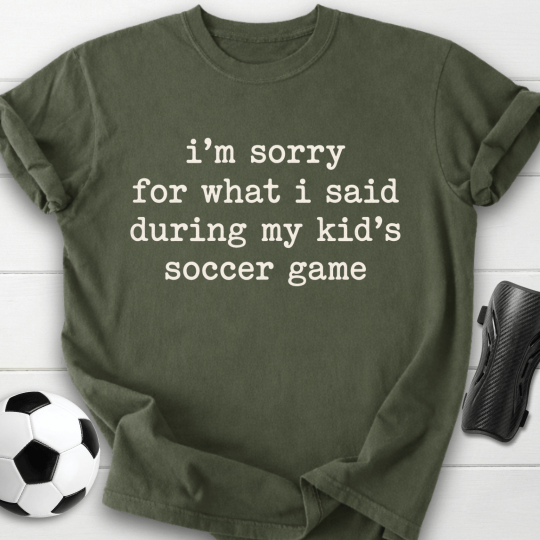 Sorry Soccer Game T-Shirt