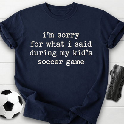 Sorry Soccer Game T-Shirt