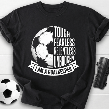 I Am Goalkeeper T-Shirt