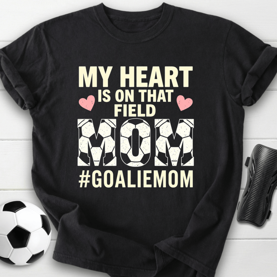 Goalie Mom T-Shirt