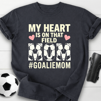 Goalie Mom T-Shirt