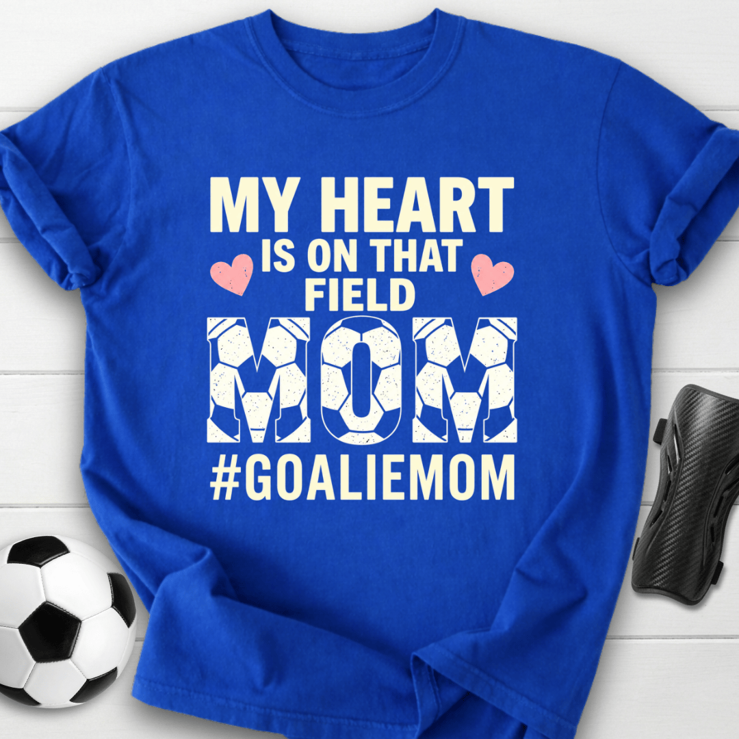 Goalie Mom T-Shirt