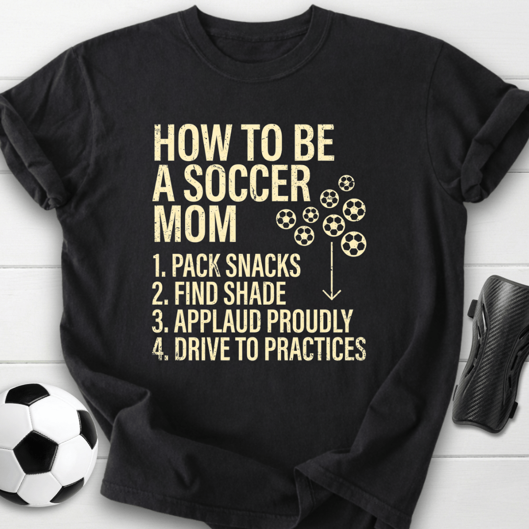 Soccer Mom Guide T-Shirt