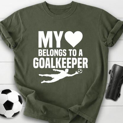 Heart Belongs Goalkeeper T-Shirt