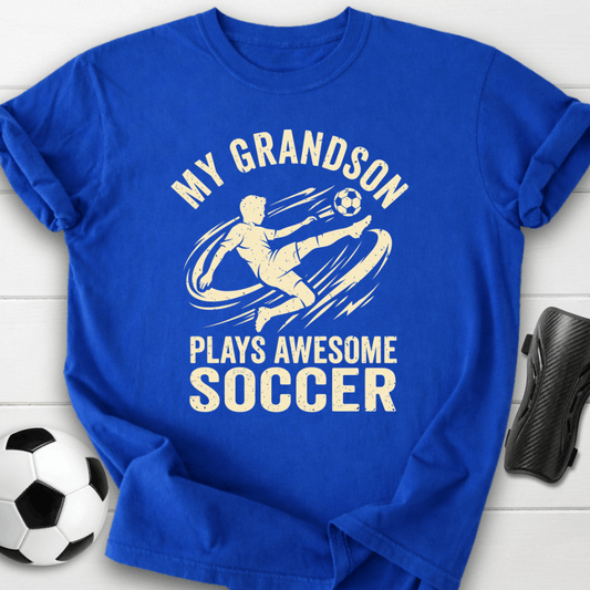 Grandson Plays Soccer T-Shirt
