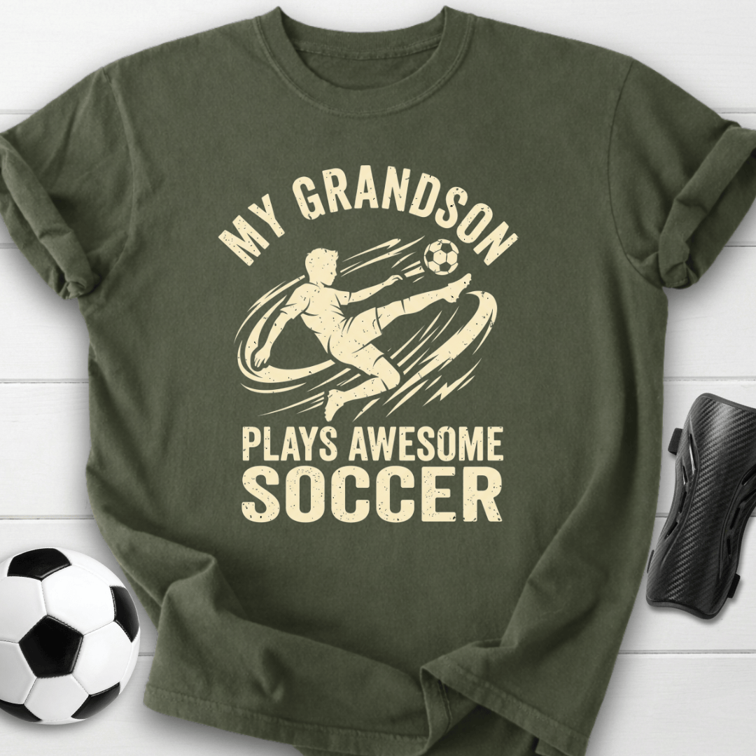 Grandson Plays Soccer T-Shirt