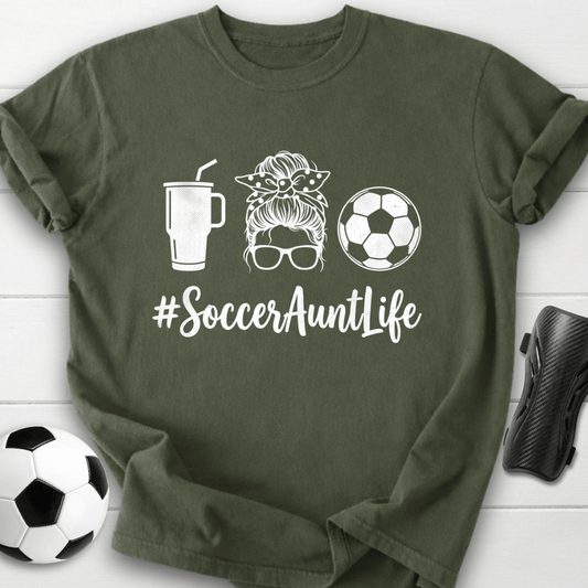 Soccer Aunt Life T-Shirt