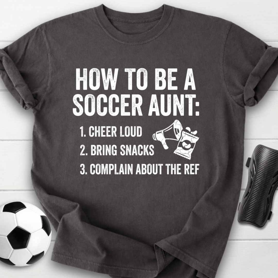 Soccer Aunt Guide T-Shirt