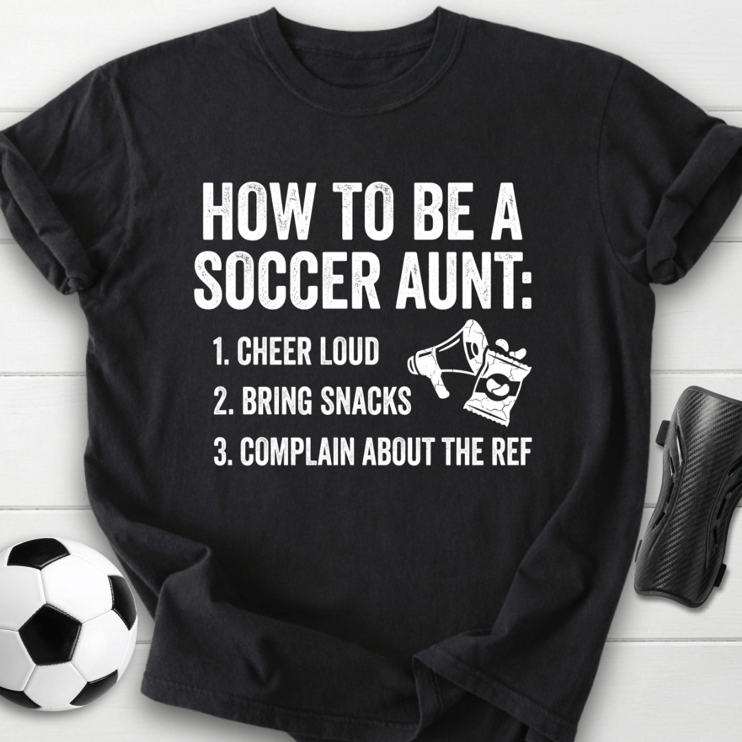 Soccer Aunt Guide T-Shirt
