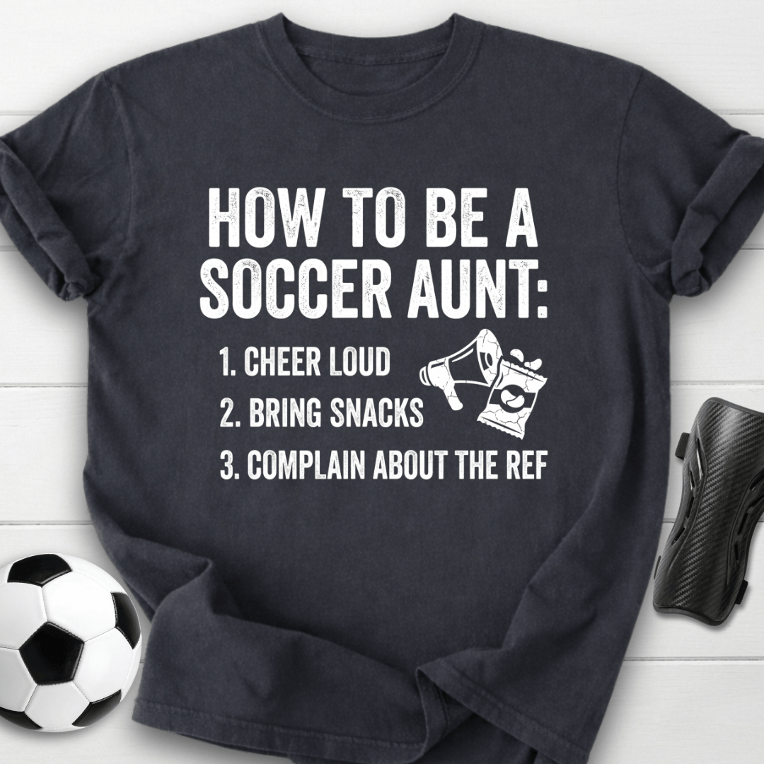 Soccer Aunt Guide T-Shirt