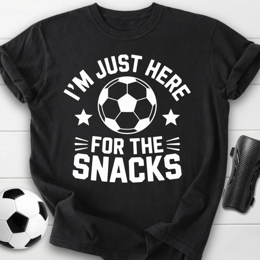 Here for the Snacks Soccer T-Shirt
