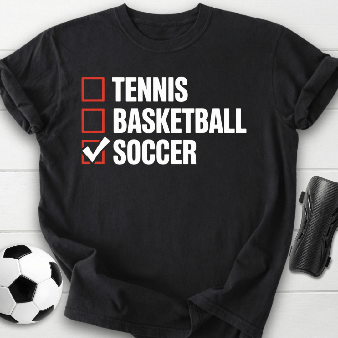 Soccer Over Other Sports T-Shirt