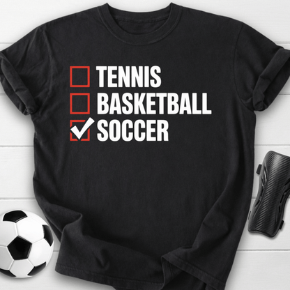 Soccer Over Other Sports T-Shirt